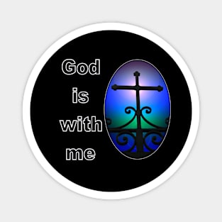 God is with me Magnet